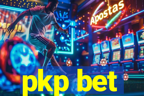 pkp bet